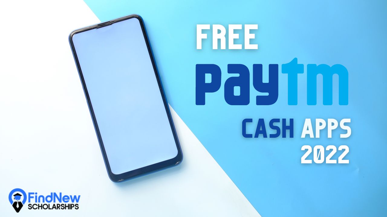 Free Paytm Cash Apps